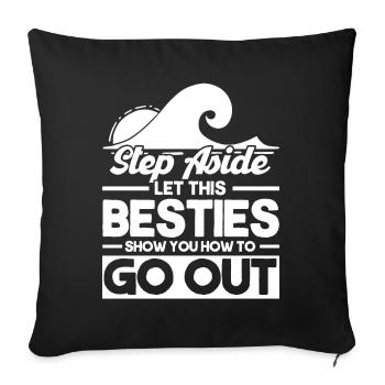 Besties Trip Urlaubsreise Urlaub Geschenk - Sofakissenbezug 45 x 45 cm - Schwarz - Vorne