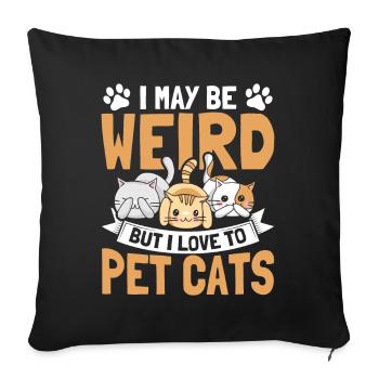 Cats Cat Owner Pet Animals Gift - Sofa pillowcase 17,3'' x 17,3'' (45 x 45 cm) - black - Front