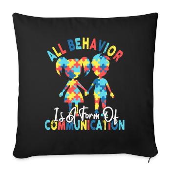 Tout comportement est une forme de communication - Housse de coussin décorative 45 x 45 cm - noir - Devant