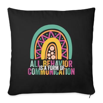 Tout comportement est une forme de communication - Housse de coussin décorative 45 x 45 cm - noir - Devant