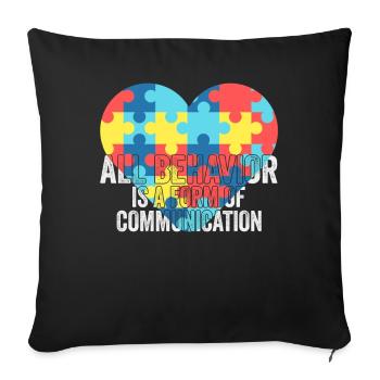 Tout comportement est une forme de communication - Housse de coussin décorative 45 x 45 cm - noir - Devant