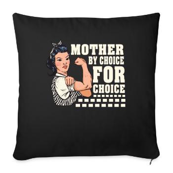 Mother By Choice For Choice Pro Choice Feminist - Sofa pillowcase 17,3'' x 17,3'' (45 x 45 cm) - black - Front