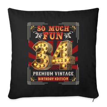 34th birthday 34 years Vintage-Retro Fun-Birthday - Sofa pillowcase 17,3'' x 17,3'' (45 x 45 cm) - black - Front