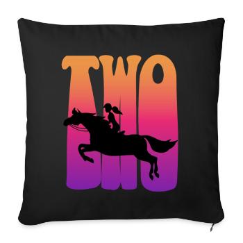 Girl riding, I am 2 years old, children 2. - Sofa pillowcase 17,3'' x 17,3'' (45 x 45 cm) - black - Front