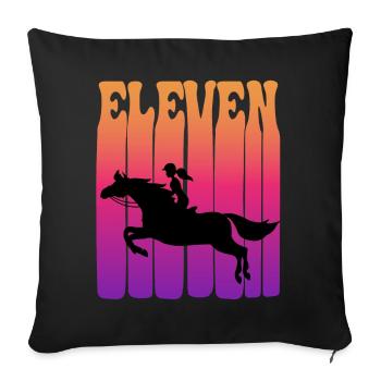 Girl riding, I am 11 years old, children 11. - Sofa pillowcase 17,3'' x 17,3'' (45 x 45 cm) - black - Front