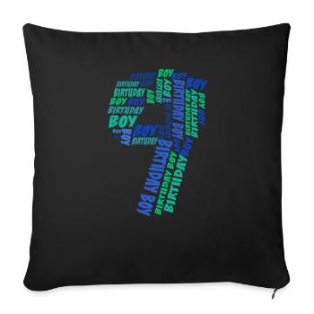 Birthday Boy 9th birthday | Boys - Sofa pillowcase 17,3'' x 17,3'' (45 x 45 cm) - black - Front