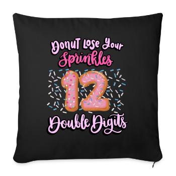 Donut Lose Your Sprinkles 12th Birthday | Beignet - Housse de coussin décorative 45 x 45 cm - noir - Devant