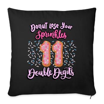 Donut Lose Your Sprinkles 11th Birthday | Beignet - Housse de coussin décorative 45 x 45 cm - noir - Devant
