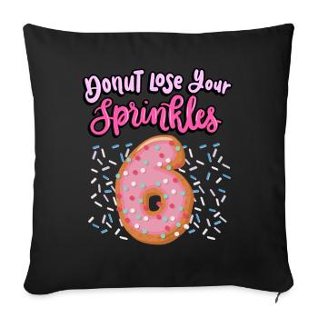 Donut Lose Your Sprinkles 6th Birthday | Beignet - Housse de coussin décorative 45 x 45 cm - noir - Devant