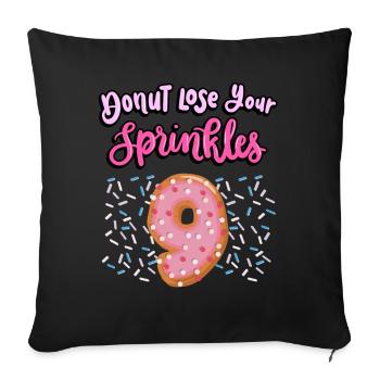 Donut Lose Your Sprinkles 9th Birthday | Beignet - Housse de coussin décorative 45 x 45 cm - noir - Devant