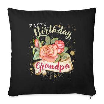 Grandpa Birthday Vintage Style Happy Birthday Grandpa - Sofa pillowcase 17,3'' x 17,3'' (45 x 45 cm) - black - Front