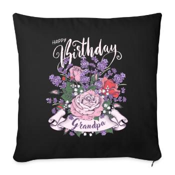 Vintage Style Happy Birthday Grandpa Grandpa Birthday Birthday - Sofa pillowcase 17,3'' x 17,3'' (45 x 45 cm) - black - Front