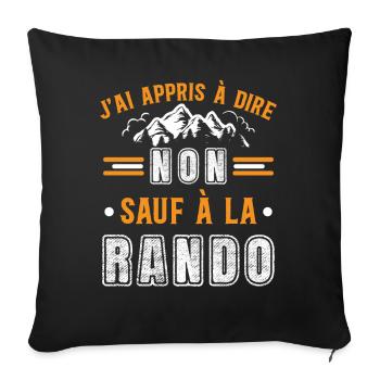 Randonnée Idée cadeau randonneur humour - Housse de coussin décorative 45 x 45 cm - noir - Devant