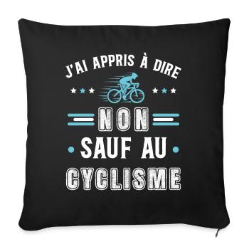 Cycliste, idée cadeau passionné vélo. Cyclisme - Housse de coussin décorative 45 x 45 cm - noir - Devant