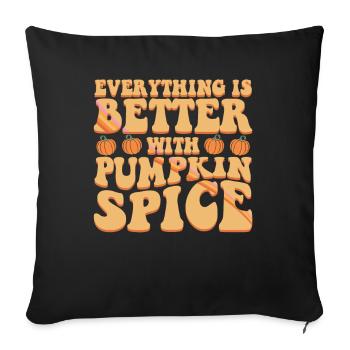 Everything Is Better With Pumpkin Spice Halloween Party - Sofa pillowcase 17,3'' x 17,3'' (45 x 45 cm) - black - Front