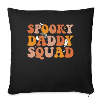 Spooky Daddy Squad Halloween Costume Party - Sofa pillowcase 17,3'' x 17,3'' (45 x 45 cm) - black - Front