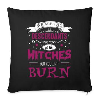 Descendants Of The Witches You Couldn't Burn - Sofa pillowcase 17,3'' x 17,3'' (45 x 45 cm) - black - Front
