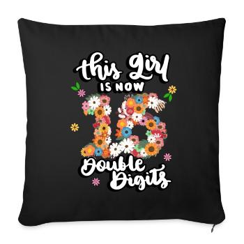 Dieses Mädchen Ist Jetzt 16 Double Digits Floral - Sofakissenbezug 45 x 45 cm - Schwarz - Vorne