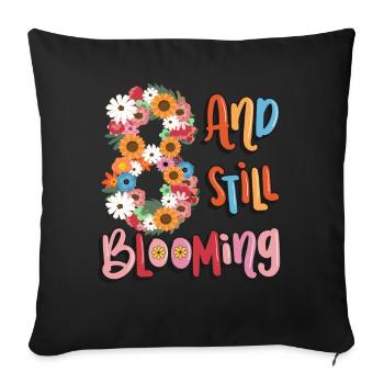 8 And still blooming girls flowery 8. - Sofa pillowcase 17,3'' x 17,3'' (45 x 45 cm) - black - Front