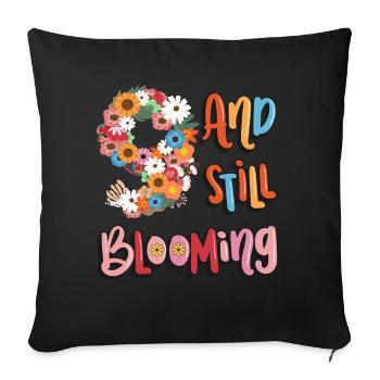 9 And still blooming girls flowery 9. - Sofa pillowcase 17,3'' x 17,3'' (45 x 45 cm) - black - Front