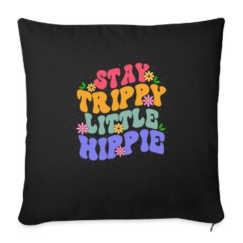 Stay Trippy Little Hippie Floral-themed Colorful - Sofa pillowcase 17,3'' x 17,3'' (45 x 45 cm) - black - Front