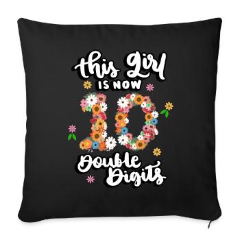 Dieses Mädchen Ist Jetzt 10 Double Digits Floral - Sofakissenbezug 45 x 45 cm - Schwarz - Vorne