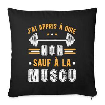 Musculation Sport. Citation Sportif Drôle Original - Housse de coussin décorative 45 x 45 cm - noir - Devant