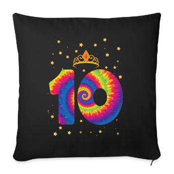 10th birthday Krone | Tie Dye Themed Birthday - Sofa pillowcase 17,3'' x 17,3'' (45 x 45 cm) - black - Front