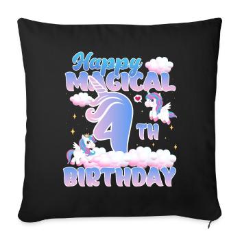 Happy Magical 4th Birthday Unicorn Pony - Sofa pillowcase 17,3'' x 17,3'' (45 x 45 cm) - black - Front