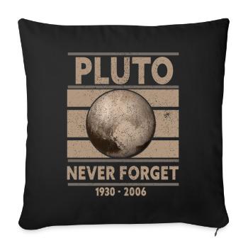 Never Forget Pluto Design Retro Style Funny Space - Sofakissenbezug 45 x 45 cm - Schwarz - Vorne