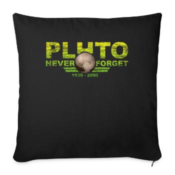 Never Forget Pluto Design Retro Style Funny Space - Sofakissenbezug 45 x 45 cm - Schwarz - Vorne