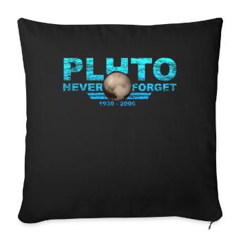Never Forget Pluto Design Retro Style Funny Space - Sofa pillowcase 17,3'' x 17,3'' (45 x 45 cm) - black - Front