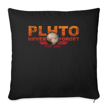 Never Forget Pluto Design Retro Style Funny Space - Sofakissenbezug 45 x 45 cm - Schwarz - Vorne