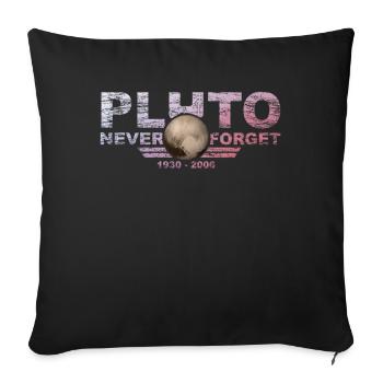 Never Forget Pluto Design Retro Style Funny Space - Sofakissenbezug 45 x 45 cm - Schwarz - Vorne