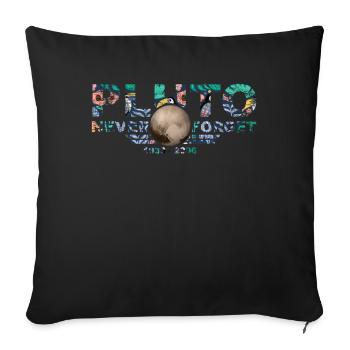 Never Forget Pluto Design Retro Style Funny Space - Sofa pillowcase 17,3'' x 17,3'' (45 x 45 cm) - black - Front