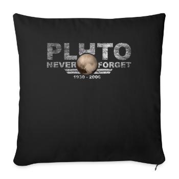 Never Forget Pluto Design Retro Style Funny Space - Sofakissenbezug 45 x 45 cm - Schwarz - Vorne