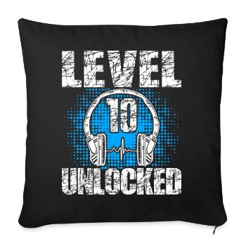 Level 10 Unlocked Birthday Gift 10 Years - Sofa pillowcase 17,3'' x 17,3'' (45 x 45 cm) - black - Front