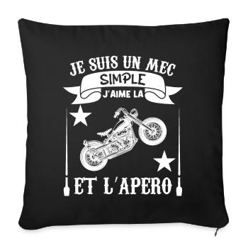 Je suis Un mec Simple j aime la moto et l apéro - Housse de coussin décorative 45 x 45 cm - noir - Devant