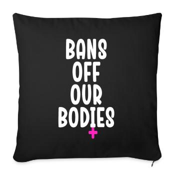 Bannir nos corps protéger la liberté Choisir les femmes - Housse de coussin décorative 45 x 45 cm - noir - Devant