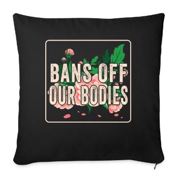 Bannir nos corps protéger la liberté Choisir les femmes - Housse de coussin décorative 45 x 45 cm - noir - Devant