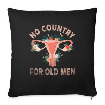 No Country For Old Men Floral Uterus Feminist - Sofakissenbezug 45 x 45 cm - Schwarz - Vorne