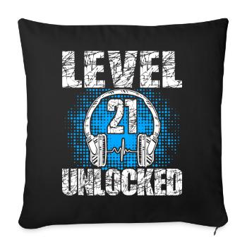 Level 21 Unlocked Geburtstagsgeschenk 21 Jahre - Sofakissenbezug 45 x 45 cm - Schwarz - Vorne