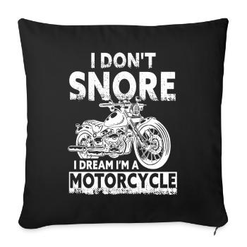 Je ne ronfle pas, je rêve que je suis une moto - Housse de coussin décorative 45 x 45 cm - noir - Devant