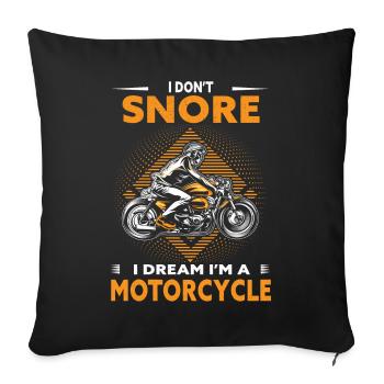 Je ne ronfle pas, je rêve que je suis une moto - Housse de coussin décorative 45 x 45 cm - noir - Devant