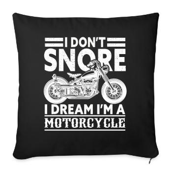 Je ne ronfle pas, je rêve que je suis une moto - Housse de coussin décorative 45 x 45 cm - noir - Devant