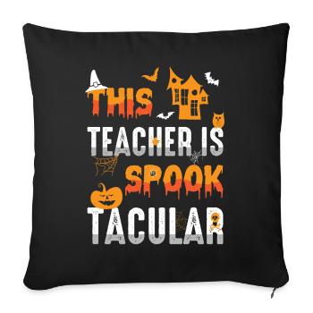Dieser Lehrer Ist Spook Tacular Spooky Halloween - Sofakissenbezug 45 x 45 cm - Schwarz - Vorne