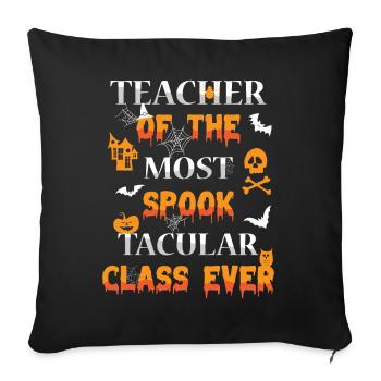 Professeur de la classe la plus effrayante de tous les temps - Housse de coussin décorative 45 x 45 cm - noir - Devant