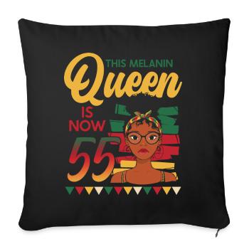 This melanin queen is now 55, 55th birthday - Sofa pillowcase 17,3'' x 17,3'' (45 x 45 cm) - black - Front