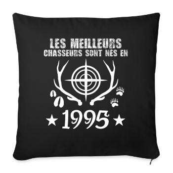 Chasseur | Anniversaire chasseur 1995 - Housse de coussin décorative 45 x 45 cm - noir - Devant