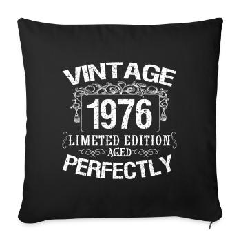 1976 Limited Edition | Jahrgang 1976 perfekt gealtert - Sofakissenbezug 45 x 45 cm - Schwarz - Vorne